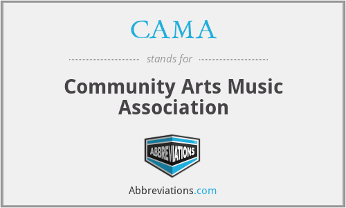 CAMA - Community Arts Music Association