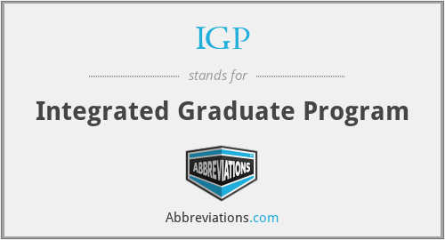 IGP - Integrated Graduate Program