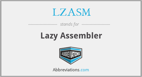 LZASM - Lazy Assembler