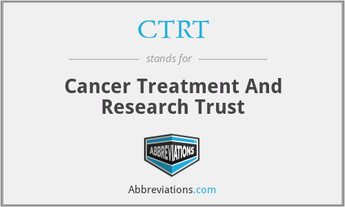 CTRT - Cancer Treatment And Research Trust