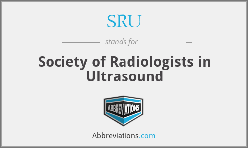 SRU - Society of Radiologists in Ultrasound