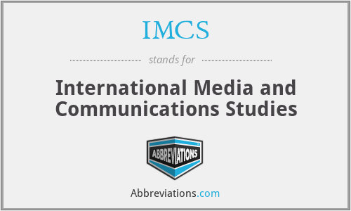IMCS - International Media and Communications Studies