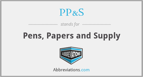 PP&S - Pens, Papers and Supply