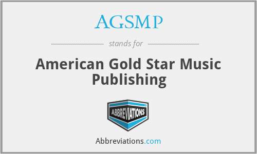 AGSMP - American Gold Star Music Publishing