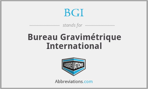 BGI - Bureau Gravimétrique International