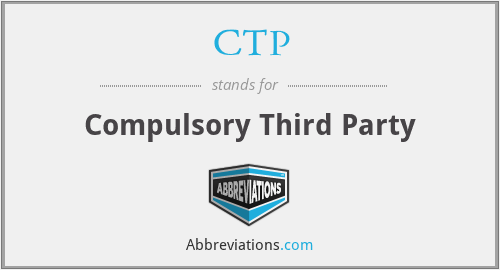 CTP - Compulsory Third Party