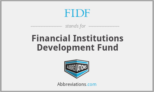 FIDF - Financial Institutions Development Fund
