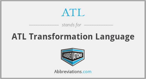 ATL - ATL Transformation Language
