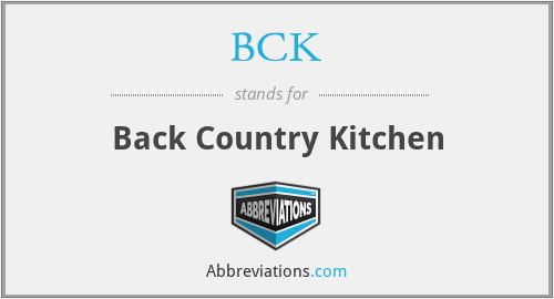 BCK - Back Country Kitchen