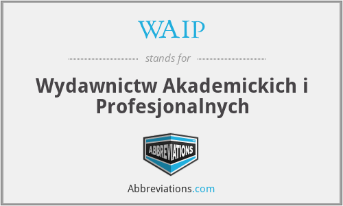 WAIP - Wydawnictw Akademickich i Profesjonalnych