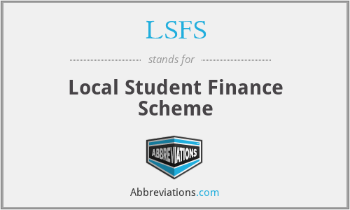 LSFS - Local Student Finance Scheme