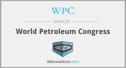 WPC - World Petroleum Congress
