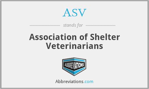 ASV - Association of Shelter Veterinarians