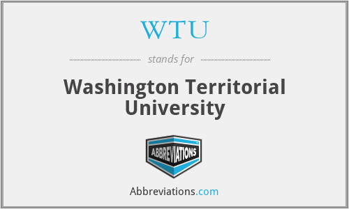 WTU - Washington Territorial University
