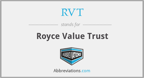 RVT - Royce Value Trust