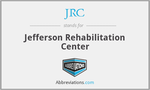 JRC - Jefferson Rehabilitation Center