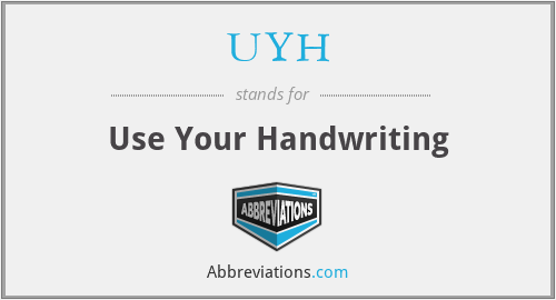 UYH - Use Your Handwriting