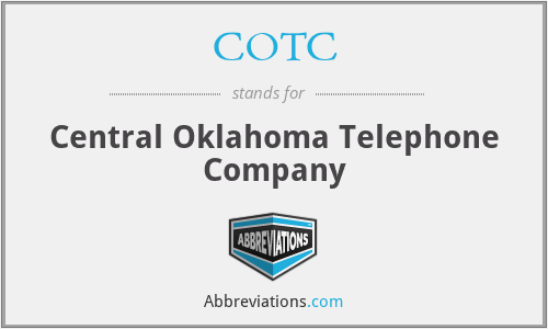COTC - Central Oklahoma Telephone Company