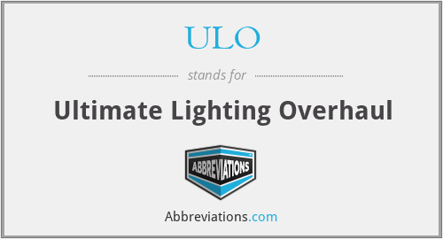 ULO - Ultimate Lighting Overhaul