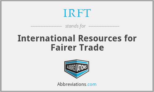 IRFT - International Resources for Fairer Trade