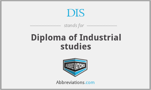 DIS - Diploma of Industrial studies