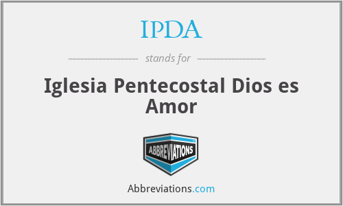 IPDA - Iglesia Pentecostal Dios es Amor