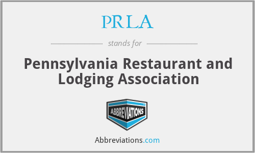 PRLA - Pennsylvania Restaurant and Lodging Association