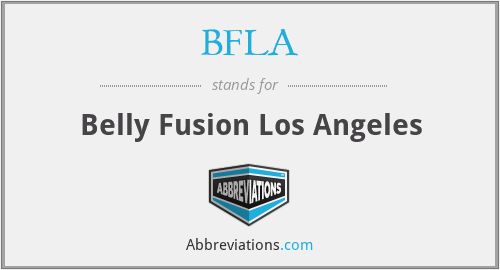 BFLA - Belly Fusion Los Angeles