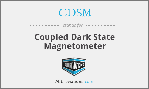 CDSM - Coupled Dark State Magnetometer