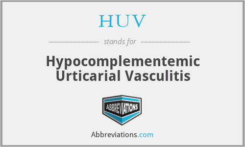 HUV - Hypocomplementemic Urticarial Vasculitis