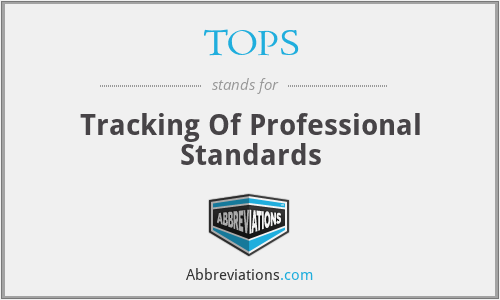 TOPS - Tracking Of Professional Standards