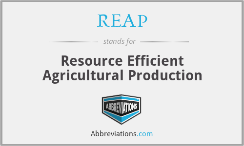 REAP - Resource Efficient Agricultural Production