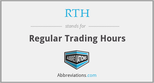 RTH - Regular Trading Hours