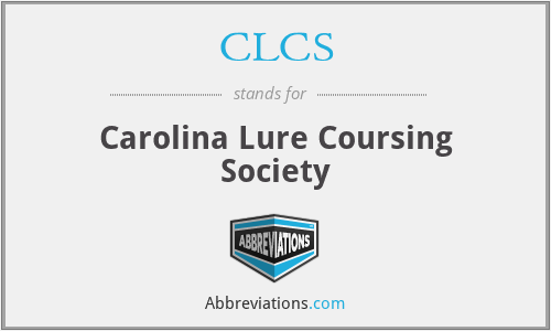 CLCS - Carolina Lure Coursing Society