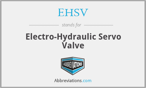 EHSV - Electro-Hydraulic Servo Valve