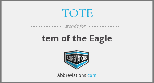 TOTE - tem of the Eagle