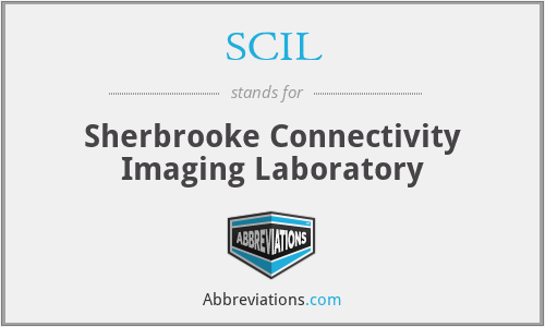 SCIL - Sherbrooke Connectivity Imaging Laboratory