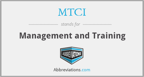 MTCI - Management and Training