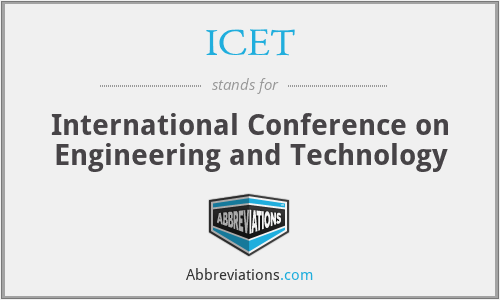 ICET - International Conference on Engineering and Technology