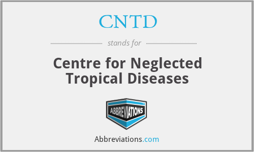 CNTD - Centre for Neglected Tropical Diseases