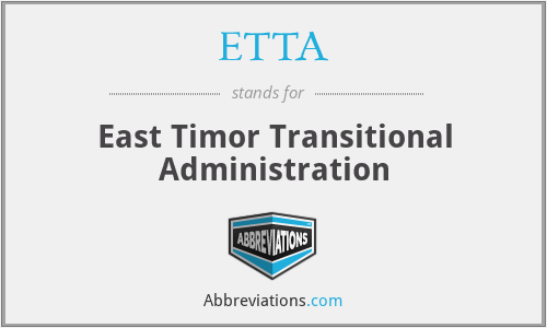 ETTA - East Timor Transitional Administration