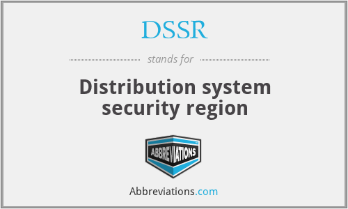 DSSR - Distribution system security region
