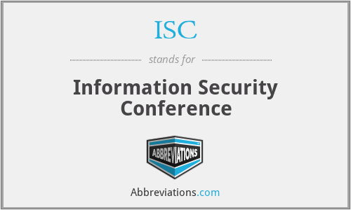 ISC - Information Security Conference