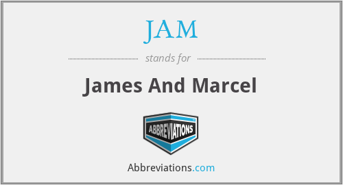 JAM - James And Marcel