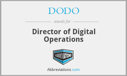 DODO - Director of Digital Operations