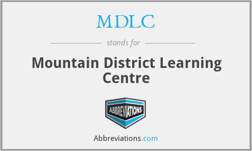MDLC - Mountain District Learning Centre