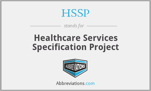 HSSP - Healthcare Services Specification Project