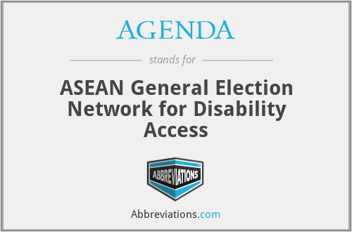 AGENDA - ASEAN General Election Network for Disability Access