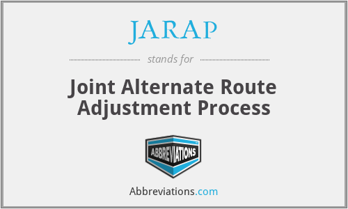 JARAP - Joint Alternate Route Adjustment Process