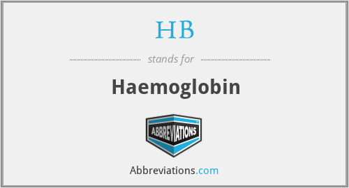 HB - Haemoglobin